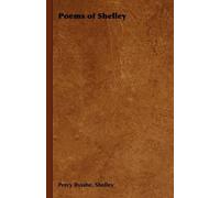 Percy Bysshe, Shelley Poems of Shelley (Copertina rigida)