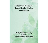 Percy Bysshe Shelley The Trapper's Son (Edition1) (Tascabile)