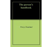 Percy Dearmer The Parson's Handbook (Tascabile)