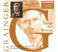 Percy Grainger Grainger: Songs for Mezzo-soprano Album