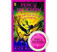 Percy Jackson and the Battle of the Labyrinth (Book 4): Rick Riordan