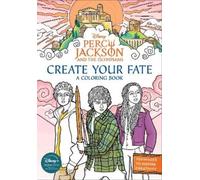 Percy Jackson and the Olympians: Create Your Fate: A Coloring Book (Tascabile)