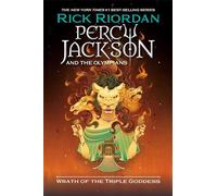 Percy Jackson and the Olympians: Wrath of the Triple Goddess International Edition
