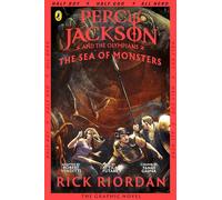 Percy Jackson and the Sea of Monsters: The Graphic Novel (Book 2)