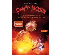 Percy Jackson - Auf Monsterjagd mit den Geschwistern Kane: Lustiges Fantasy-Crossover aus der griechischen und ägyptischen Mythologie - für Jugendliche ab 12 Jahren mit 3 Geschichten