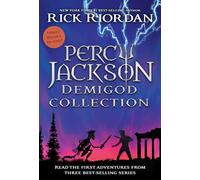 Percy Jackson Demigod Collection: The Lightening Thief / the Lost Hero / the Hidden Oracle - 3 Books in One
