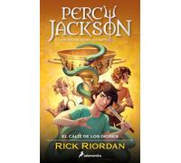 Percy Jackson y el cáliz de los dioses (Percy Jackson y los dioses del Olimpo 6)