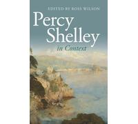 Percy Shelley in Context