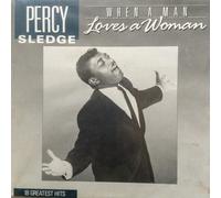 Percy Sledge - When A Man Loves A Woman (18 Greatest Hits)