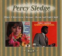 Percy Sledge - When a Man Loves a Woman & Warm and Tender Soul