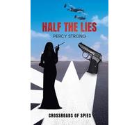 Percy Strong Half the Lies (Tascabile)