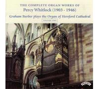 Percy Whitlock The Complete Organ Works of Percy Whitlock - Volume 2 (CD) Album