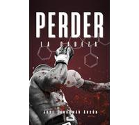 Perder la cabeza