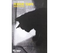 Perdere tempo. Pensare con Bataille