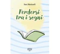 Perdersi tra i sogni