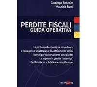 Perdite fiscali. Guida operativa