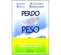Perdo peso. Un programma educativo cognitivo-comportamentale