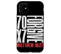 Perdona 70 x 7 volte settanta volte sette Gesù Matteo 18:22 Custodia per iPhone 11