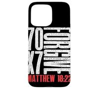 Perdona 70 x 7 volte settanta volte sette Gesù Matteo 18:22 Custodia per iPhone 15 Pro Max