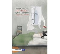 Perdóname los versos que te debo: 320