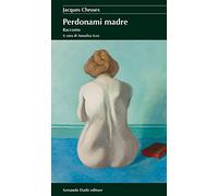 Perdonami madre
