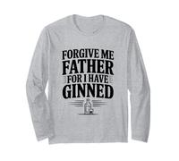 Perdonami Padre perché Ho Ginned Maglia a Manica