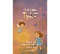Perdono, Guarigione, Silenzio: Zaira e Axel nel giardino del cuore