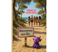 Perdues au camping libertin