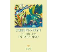 Perduto in paradiso