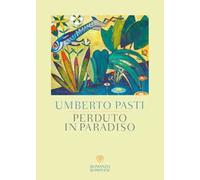 Perduto in paradiso