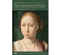 Pere Torrellas Three Spanish Querelle Texts - Grisel and Mirabella, (Tascabile)