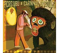 Pere Ubu Carnival of Souls (Vinyl LP) Bonus Tracks 12" Album