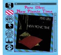 Pere Ubu - New Picnic Time