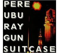 Pere Ubu - Ray Gun Suitcase - Cd