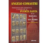 Peregrinación espiritual a través de la Puerta Santa de la Basílica de San Pedro