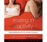 `Perel, Esther` Mating Captivity Ubr Cd CD NUOVO