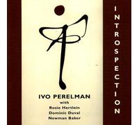 Perelman, Ivo - Introspection