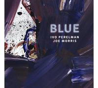 Perelman, Ivo/ Morris, Joe - Blue