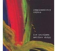 Perelman, Ivo/ Shipp, Matthew - Complementary Colors