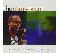 Perelman/Shipp/Dickey - Clairvoyant