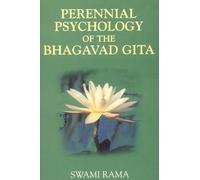 Perennial Psychology of the Bhagavad Gita
