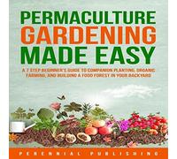 Perennial Publishing Warren Sandwel Permaculture Gardening Made Eas (Tascabile)