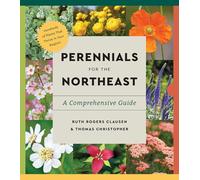 Perennials for the Northeast: A Comprehensive Guide