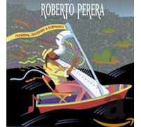 Perera,Roberto - Passions,Illusions & Fantasie