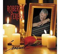 Perera, Roberto - Sensual