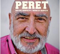Peret - Des Del Respecte, Desde El Respeto