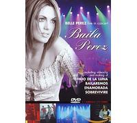 Perez, Belle - Baila Perez-Live in Concert [Import]