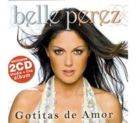 PEREZ, BELLE - GOTITAS DE AMOR -2CD-