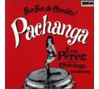 Perez Lou Y Su Charanga - Bon Bon de Chocolate