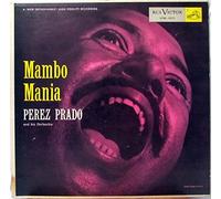 Perez Prado And His Orchestra - Mambo Mania - Perez Prado And His Orchestra - Mambo Mania RCA Victor - LPM-1075